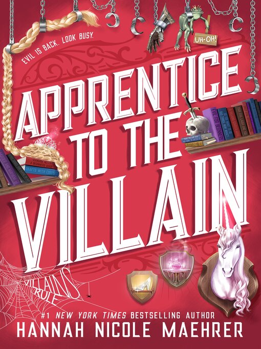 Title details for Apprentice to the Villain by Hannah Nicole Maehrer - Wait list